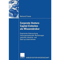 Corporate-Venture-Capital-Einheiten als Wissensbroker: Empirische Untersuchung i [Paperback]