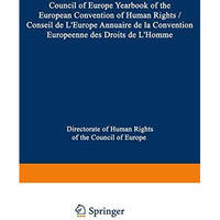 Council of Europe Yearbook of the European Convention on Human Rights / Conseil  [Paperback]