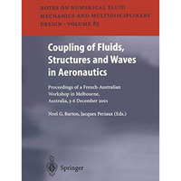 Coupling of Fluids, Structures and Waves in Aeronautics: Proceedings of a French [Paperback]