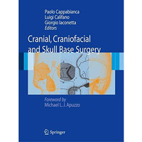 Cranial, Craniofacial and Skull Base Surgery [Hardcover]