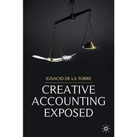 Creative Accounting Exposed [Hardcover]