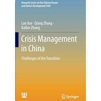 Crisis Management in China: Challenges of the Transition [Paperback]