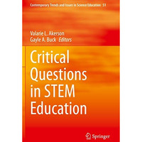 Critical Questions in STEM Education [Paperback]