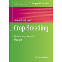 Crop Breeding: Genetic Improvement Methods [Hardcover]