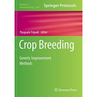 Crop Breeding: Genetic Improvement Methods [Paperback]