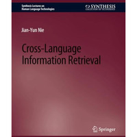 Cross-Language Information Retrieval [Paperback]