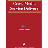 Cross-Media Service Delivery [Hardcover]