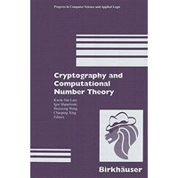 Cryptography and Computational Number Theory [Paperback]