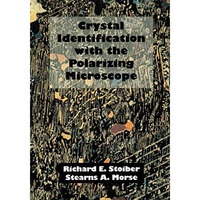 Crystal Identification with the Polarizing Microscope [Paperback]