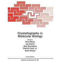 Crystallography in Molecular Biology [Paperback]