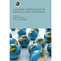 Cultural Essentialism in Intercultural Relations [Hardcover]