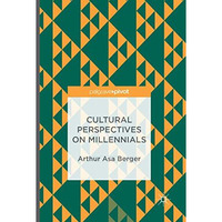 Cultural Perspectives on Millennials [Paperback]