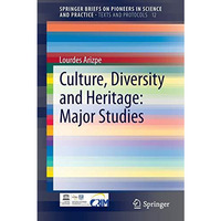 Culture, Diversity and Heritage: Major Studies [Paperback]