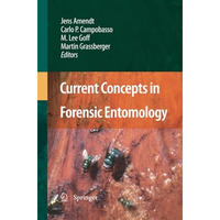 Current Concepts in Forensic Entomology [Paperback]