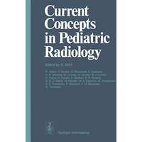 Current Concepts in Pediatric Radiology [Paperback]