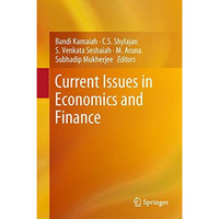 Current Issues in Economics and Finance [Hardcover]