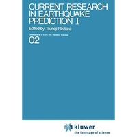 Current Research in Earthquake Prediction Vol.I [Hardcover]