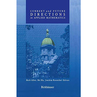 Current and Future Directions in Applied Mathematics [Paperback]