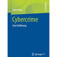 Cybercrime: Eine Einf?hrung [Paperback]