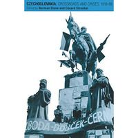 Czechoslovakia: Crossroads and Crises, 191888 [Paperback]