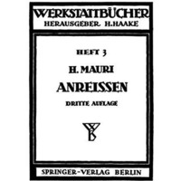 Das Anrei?en in Maschinenbau-Werkst?tten [Paperback]