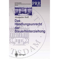 Das Handlungsunrecht der Steuerhinterziehung [Paperback]