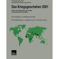 Das Kriegsgeschehen 2001: Daten und Tendenzen der Kriege und bewaffneten Konflik [Paperback]