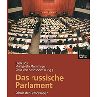 Das russische Parlament: Schule der Demokratie? [Paperback]