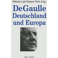 De Gaulle, Deutschland und Europa [Paperback]