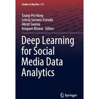 Deep Learning for Social Media Data Analytics [Paperback]