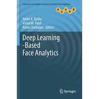 Deep Learning-Based Face Analytics [Paperback]