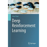 Deep Reinforcement Learning [Paperback]