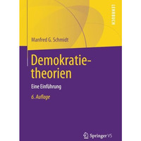 Demokratietheorien: Eine Einf?hrung [Paperback]