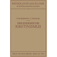 Der Endemische Kretinismus [Paperback]