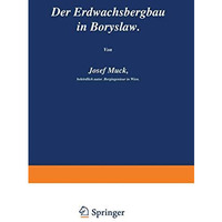 Der Erdwachsbergbau in BorysBaw [Paperback]