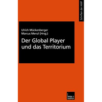 Der Global Player und das Territorium [Paperback]