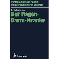 Der Magen-Darm-Kranke: und seine pr?- und postoperative Situation [Paperback]