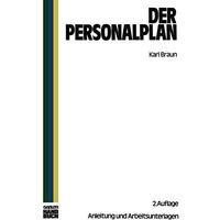 Der Personalplan: Anleitungen und Arbeitsunterlagen [Paperback]