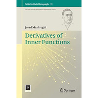 Derivatives of Inner Functions [Hardcover]