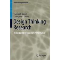 Design Thinking Research: Investigating Design Team Performance [Paperback]