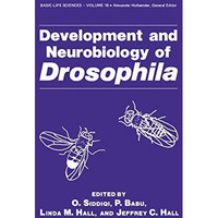 Development and Neurobiology of Drosophila [Paperback]