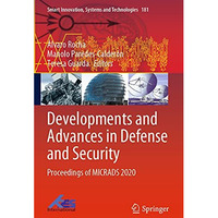 Developments and Advances in Defense and Security: Proceedings of MICRADS 2020 [Paperback]