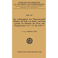 Die Abh?ngigkeit des Thomson-Joule-Effektes f?r Luft von Druck und Temperatur be [Paperback]