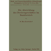 Die Abwicklung des Devisengesch?ftes im Bankbetrieb [Paperback]