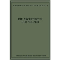 Die Architektur der Neuzeit [Paperback]