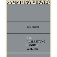 Die Ausbreitung Langer Wellen [Paperback]