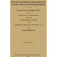 Die Hauslebensversicherung als Teil der Sachwertversicherung [Paperback]