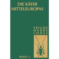 Die K?fer Mitteleuropas, Bd.3: Adephaga II, Palpicornia [Hardcover]