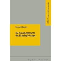 Die K?ndigungsgr?nde des Einigungsvertrages [Paperback]