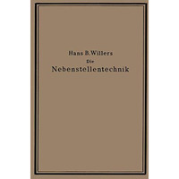 Die Nebenstellentechnik [Paperback]